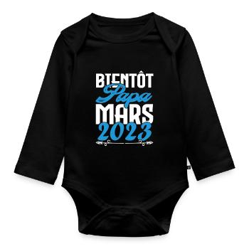 Cadeau Annonce grossesse. bientôt Papa Mars 2023. - Body Bébé bio manches longues - noir - Devant