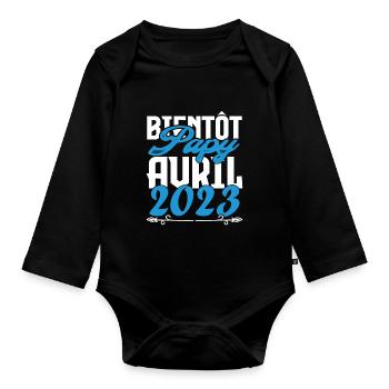 Cadeau Annonce grossesse. bientôt Papy Avril 2023. - Body Bébé bio manches longues - noir - Devant