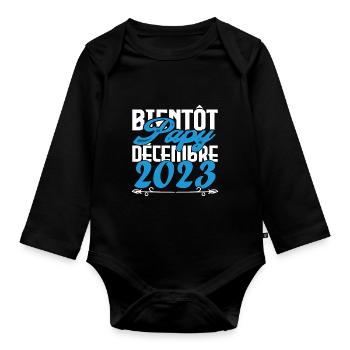 Annonce grossesse bientôt Papy Décembre 2023 - Body Bébé bio manches longues - noir - Devant