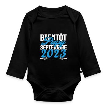 Annonce grossesse. bientôt Papy Septembre 2023. - Body Bébé bio manches longues - noir - Devant