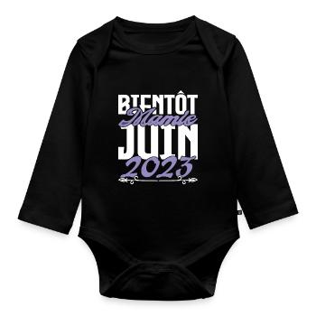Annonce grossesse. bientôt Mamie Juin 2023. - Body Bébé bio manches longues - noir - Devant