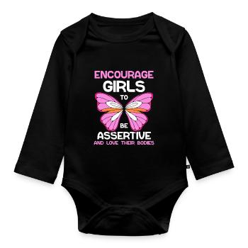 Encourage girls to be assertive and love their bod - Baby Bio-Langarm-Body - Schwarz - Vorne