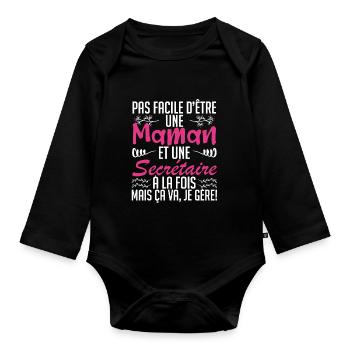 pas facile d'être une maman et une Secrétaire. - Body Bébé bio manches longues - noir - Devant