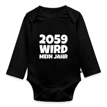 2059 wird mein Jahr spruch witzig - Baby Bio-Langarm-Body - Schwarz - Vorne