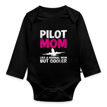Pilot Mom Wie Eine Normale Mutter, Aber Cooler - Baby Bio-Langarm-Body - Schwarz - Vorne