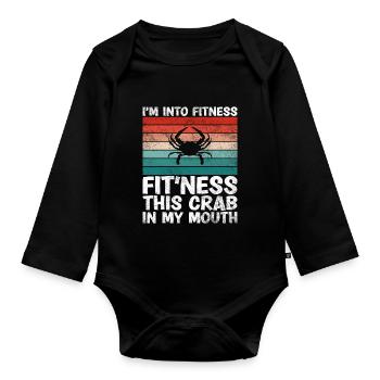 I'm in fitness this crab in my mouth - Organic Longsleeve Baby Bodysuit - black - Front