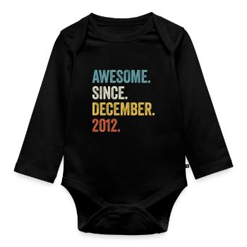 Awesome Since December 2012 10. Geburtstag - Baby Bio-Langarm-Body - Schwarz - Vorne
