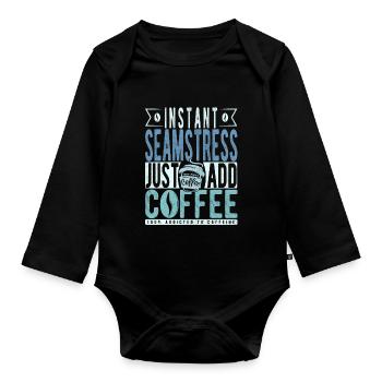 Seamstress coffee saying - Organic Longsleeve Baby Bodysuit - black - Front