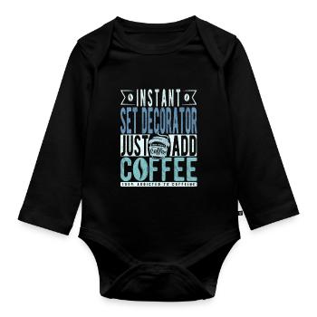 Set Dekorateur Kaffee Spruch - Baby Bio-Langarm-Body - Schwarz - Vorne