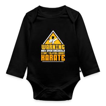 spontaneously start talking about Karate - Baby Bio-Langarm-Body - Schwarz - Vorne