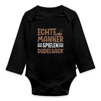Echte Männer Spielen Dudelsack Instrument - Baby Bio-Langarm-Body - Schwarz - Vorne