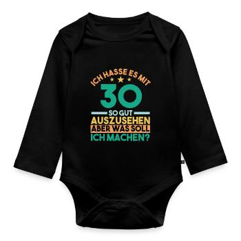 Dreißig Dreißigster 30 Jahre Geburtstag - Baby Bio-Langarm-Body - Schwarz - Vorne