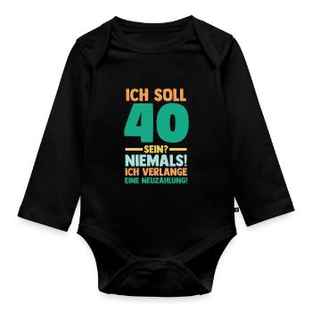 Vierzig 40 Jahre Vierzigster Geburtstag - Baby Bio-Langarm-Body - Schwarz - Vorne