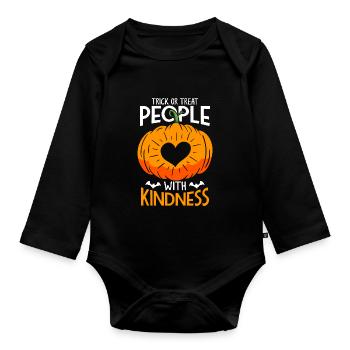 Trick or Treat People with Kindness Women - Organic Longsleeve Baby Bodysuit - black - Front
