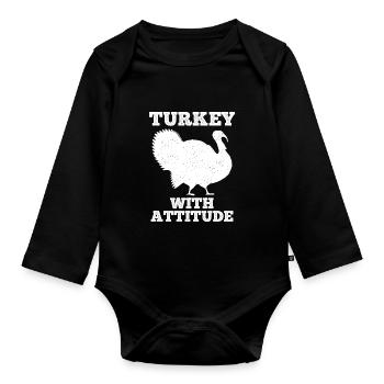Funny Thanksgiving Gifts Sassy Sarcastic Humor - Organic Longsleeve Baby Bodysuit - black - Front