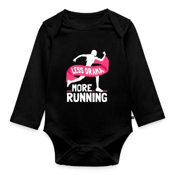 Weniger Drama Mehr Laufen Joggen Läufer Jogger - Baby Bio-Langarm-Body - Schwarz - Vorne