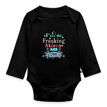 I'm so cold winter hate funny saying cold - Organic Longsleeve Baby Bodysuit - black - Front