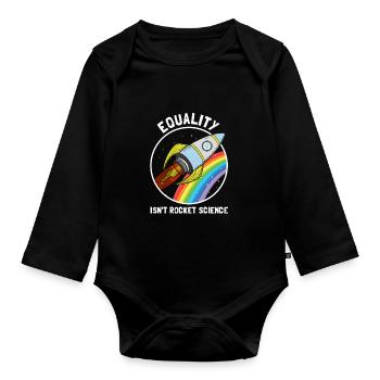 Gleichstellung ist keine Raketenwissenschaft LGBT - Baby Bio-Langarm-Body - Schwarz - Vorne