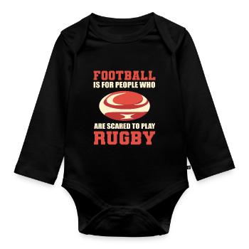 Football Is For People Who Are Scared To Play - Baby Bio-Langarm-Body - Schwarz - Vorne