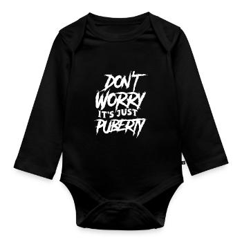 Ne vous inquiétez pas, c’est juste la puberté adulte - Body Bébé bio manches longues - noir - Devant