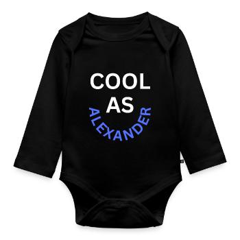 Cool as Alexander Name - Organic Longsleeve Baby Bodysuit - black - Front