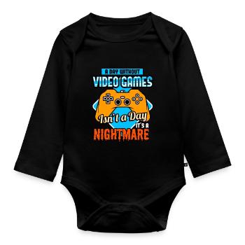 A Day Without Video Games Isn't A Day - Organic Longsleeve Baby Bodysuit - black - Front