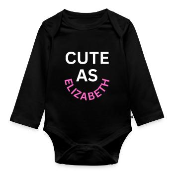 Cute as Elizabeth Name - Organic Longsleeve Baby Bodysuit - black - Front