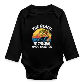 The beach is calling and i must go - Baby Bio-Langarm-Body - Schwarz - Vorne