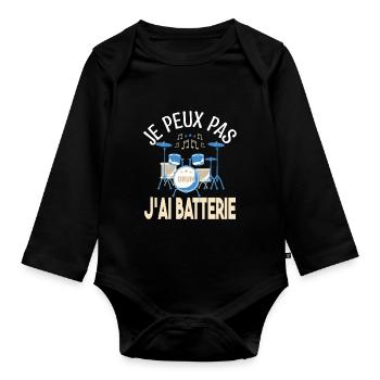 Je peux pas j'ai batterie. Cadeau batteur Musicien - Body Bébé bio manches longues - noir - Devant