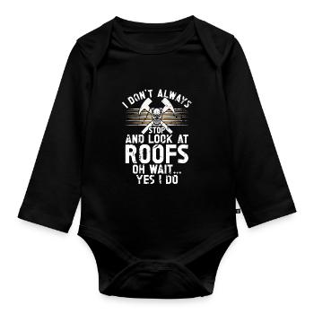 Roofer -Roof house repairs - Organic Longsleeve Baby Bodysuit - black - Front