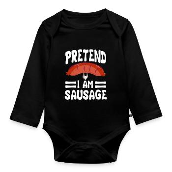 Pretend I'm a sausage - Organic Longsleeve Baby Bodysuit - black - Front