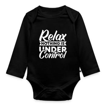 Relax, nothing is under - Organic Longsleeve Baby Bodysuit - black - Front