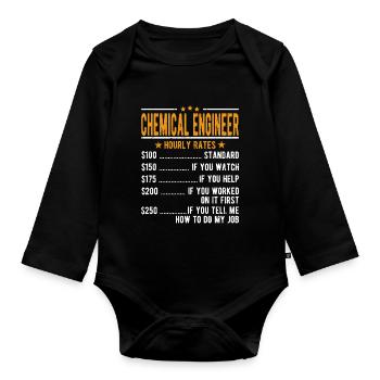 Chemical Engineer Hourly Wage - Organic Longsleeve Baby Bodysuit - black - Front