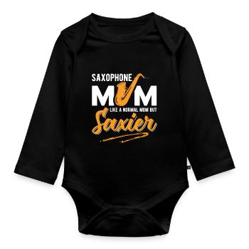 Saxophone Mom Like A Normal but Saxier For Saxopho - Organic Longsleeve Baby Bodysuit - black - Front