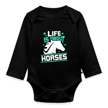 Life consists of horses horse riding - Organic Longsleeve Baby Bodysuit - black - Front