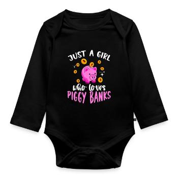 Just A Girl Who Loves Piggy Banks Sparen - Baby Bio-Langarm-Body - Schwarz - Vorne