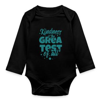 Kindness is the greatest - Baby Bio-Langarm-Body - Schwarz - Vorne