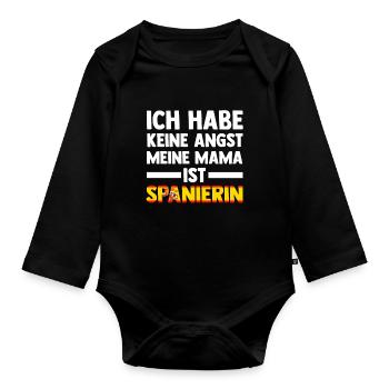 Ich habe keine Angst meine Mama ist Spanierin - Baby Bio-Langarm-Body - Schwarz - Vorne