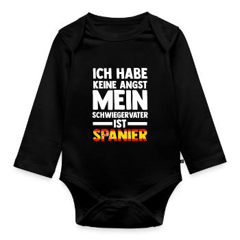 Ich habe keine Angst mein Schwiegervater ist Spani - Baby Bio-Langarm-Body - Schwarz - Vorne