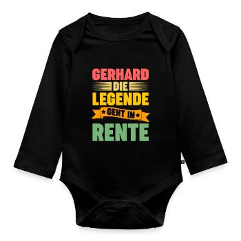 Gerhard die Legende geht in Rente - Baby Bio-Langarm-Body - Schwarz - Vorne