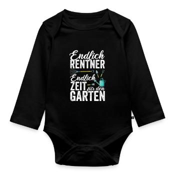 Endlich Rentner - Endlich Zeit für den Garten Gärt - Baby Bio-Langarm-Body - Schwarz - Vorne