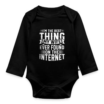In The Best Thing My Wife Ever Found - Organic Longsleeve Baby Bodysuit - black - Front