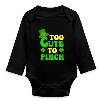 too cute to pinch - Organic Longsleeve Baby Bodysuit - black - Front