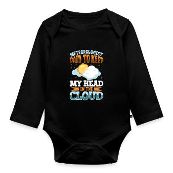 Funny Meteorology Meteorologist Weather Lover - Baby Bio-Langarm-Body - Schwarz - Vorne