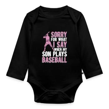 Baseball Mama Sorry für das, was ich sage Softball Mama - Baby Bio-Langarm-Body - Schwarz - Vorne