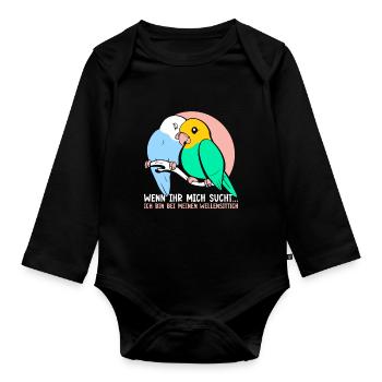 Ich bin bei meinen Wellensittich - Baby Bio-Langarm-Body - Schwarz - Vorne