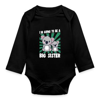 I'm Going To Be A Big Sister Koala Graphic Idea - Baby Bio-Langarm-Body - Schwarz - Vorne