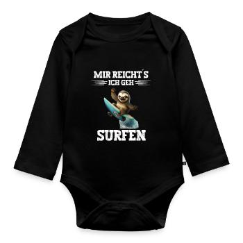 Mir reichts ich geh Surfen Windsurfer Spruch - Baby Bio-Langarm-Body - Schwarz - Vorne