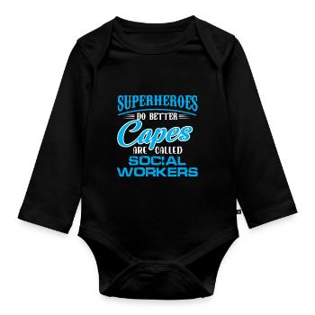 Superheroes do better Capes are called Social - Organic Longsleeve Baby Bodysuit - black - Front