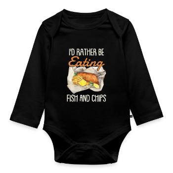 I'd Rather Be Eating Fish And Chips - Organic Longsleeve Baby Bodysuit - black - Front